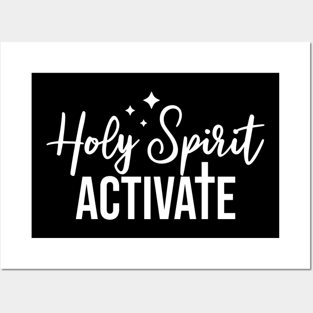 Holy Spirit Activate Wall Art by XOXO VENUS